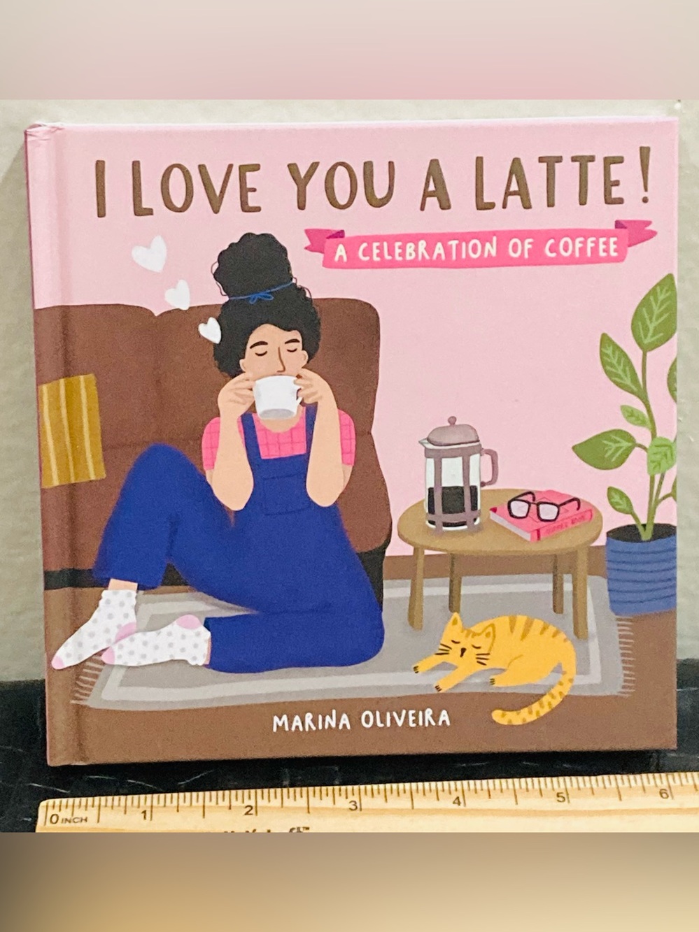 NEW I Love You a Latte by Marina Oliveira 6” x 6” Hardback Book